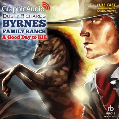Good Day to Kill [ Dramatized Adaptation] Adapted ed.