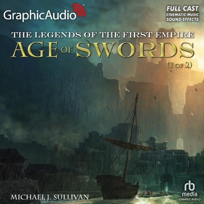 Age of Swords (1 of 2) [ Dramatized Adaptation] Adapted ed.