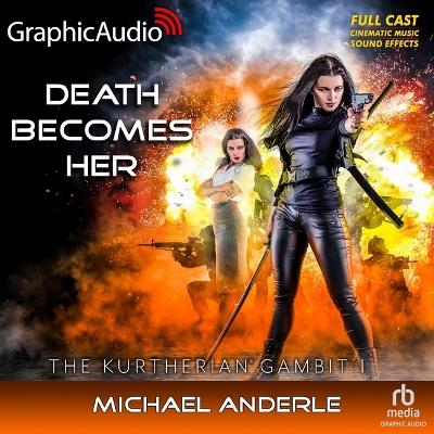 Death Becomes Her [ Dramatized Adaptation] Adapted ed.