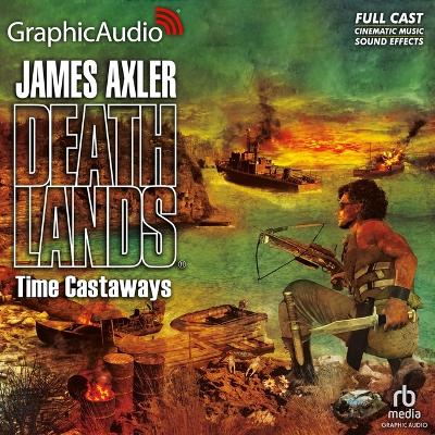 Time Castaways [ Dramatized Adaptation] Adapted ed.