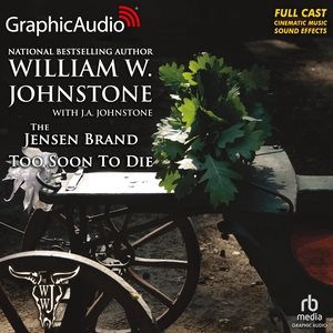 Too Soon to Die [ Dramatized Adaptation] Adapted ed.