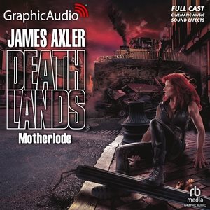 Motherlode [ Dramatized Adaptation] Adapted ed.