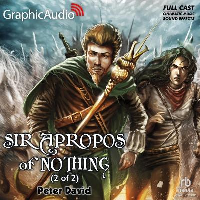 Sir Apropos of Nothing (2 of 2) [ Dramatized Adaptation] Adapted ed.