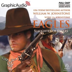 Massacre of Eagles [ Dramatized Adaptation] Adapted ed.