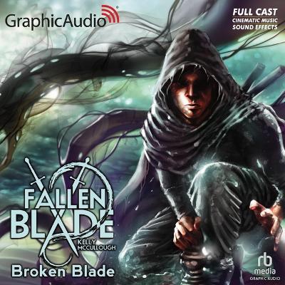 Broken Blade [ Dramatized Adaptation] Adapted ed.