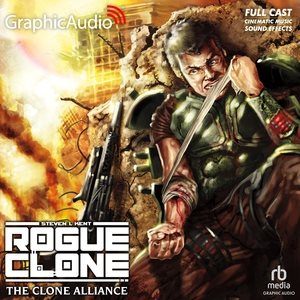 Clone Alliance [ Dramatized Adaptation] Adapted ed.