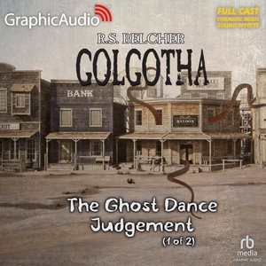 Ghost Dance Judgement (1 of 2) [ Dramatized Adaptation] Adapted ed.