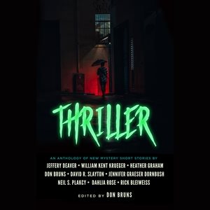 Thriller: An Anthology of New Mystery Short Stories Library Edition
