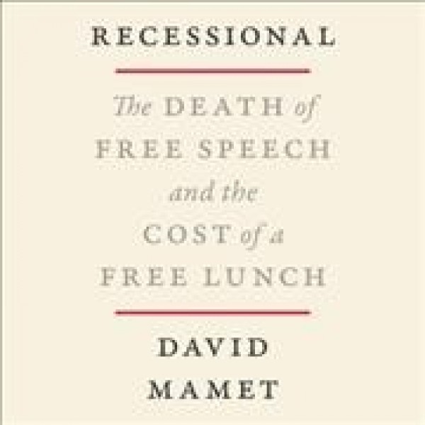 Recessional: The Death of Free Speech and the Cost of a Free Lunch Library Edition