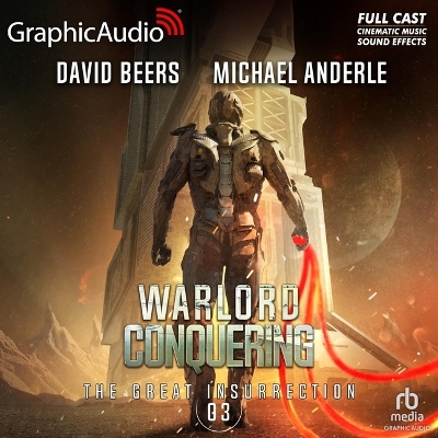 Warlord Conquering [ Dramatized Adaptation] Adapted ed.