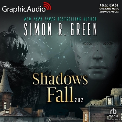 Shadows Fall (2 of 2) [ Dramatized Adaptation] Adapted ed.