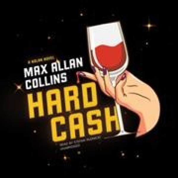 Hard Cash: A Nolan Novel Library Edition