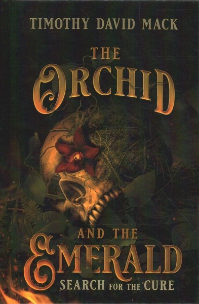Orchid and the Emerald: Search for the Cure Large type / large print edition