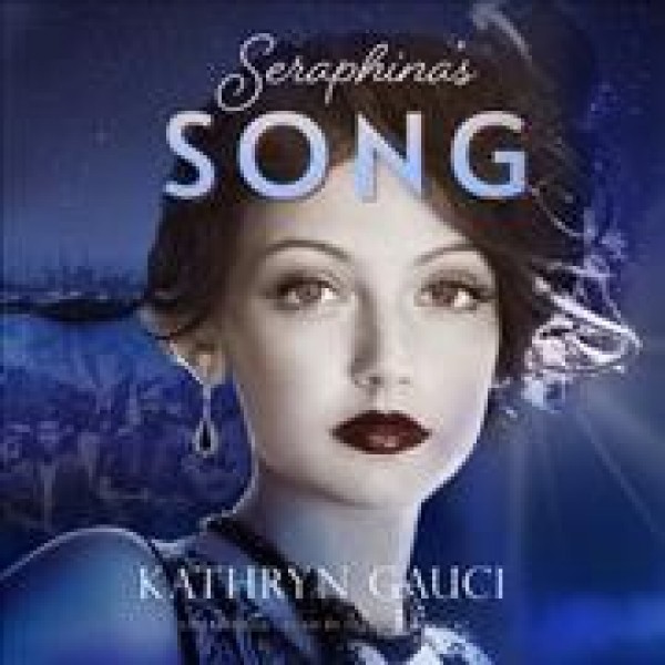 Seraphina's Song Library Edition