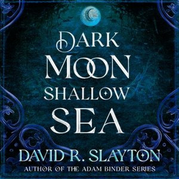 Dark Moon, Shallow Sea Library Edition