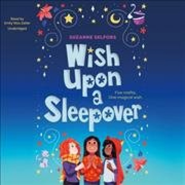 Wish Upon a Sleepover Library Edition
