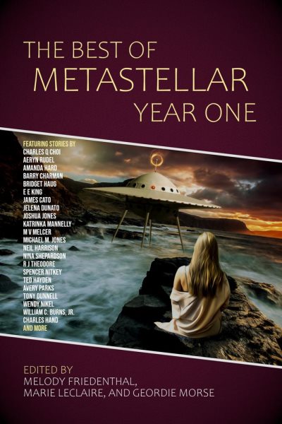 Best of MetaStellar Year One: Best of MetaStellar, #1