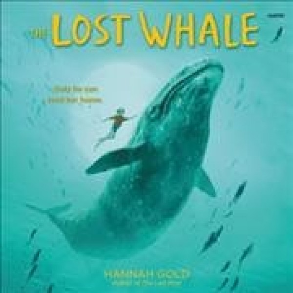 Lost Whale Lib/E Library Edition