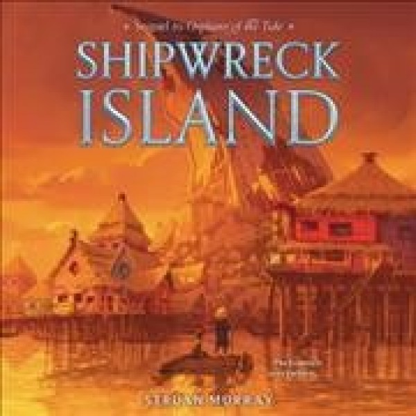 Orphans of the Tide #2: Shipwreck Island Library Edition
