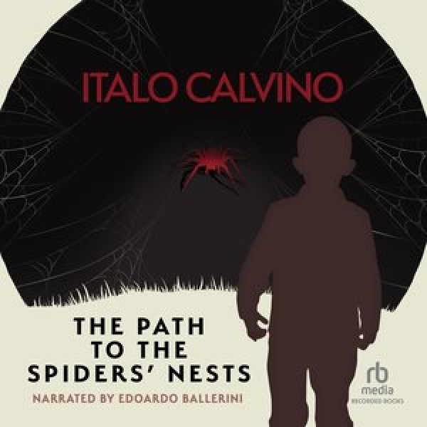 Path to the Spiders' Nests Unabridged edition