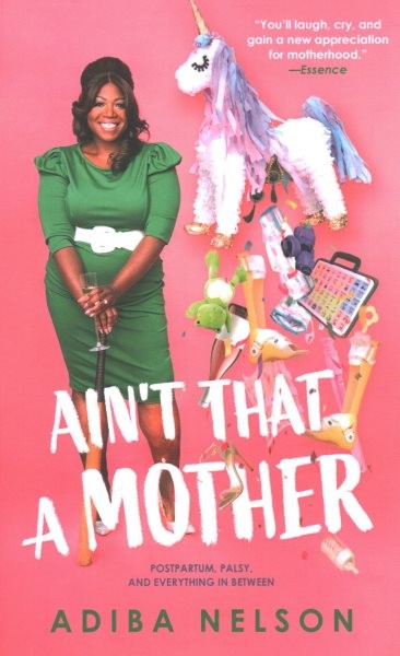 Ain't That a Mother: Postpartum, Palsy, and Everything in Between