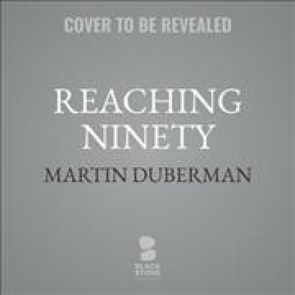 Reaching Ninety Library Edition