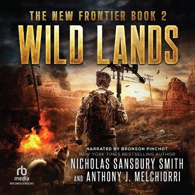 Wild Lands Unabridged edition