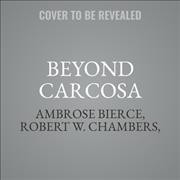 Beyond Carcosa Library Edition