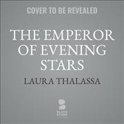 Emperor of Evening Stars