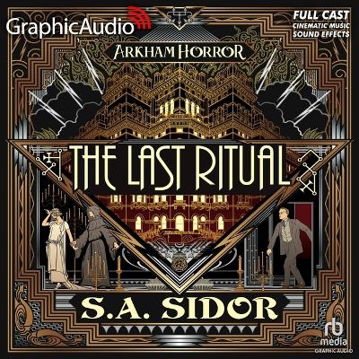 Last Ritual [ Dramatized Adaptation]: Arkham Horror Adapted ed.