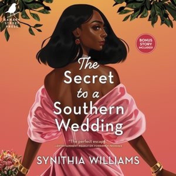 Secret to a Southern Wedding Lib/E Library Edition
