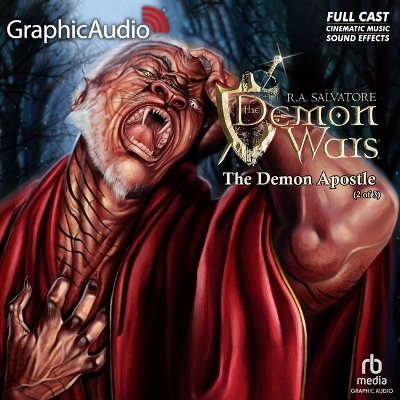 Demon Apostle (2 of 3) [ Dramatized Adaptation]: The Demonwars Saga 3 Adapted ed.