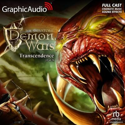 Transcendence (3 of 3) [ Dramatized Adaptation]: The Demonwars Saga 6 Adapted ed.
