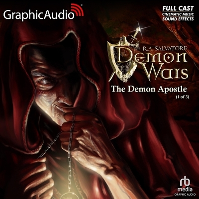 Demon Apostle (1 of 3) [ Dramatized Adaptation]: The Demonwars Saga 3 Adapted ed.