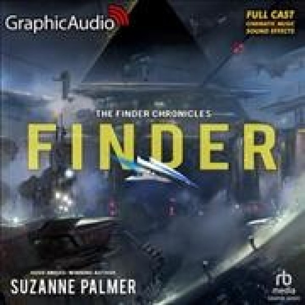 Finder [ Dramatized Adaptation]: The Finder Chronicles 1 Adapted ed.