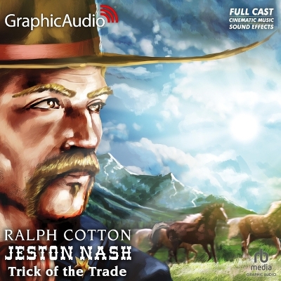 Trick of the Trade [ Dramatized Adaptation]: Jeston Nash 6 Adapted ed.