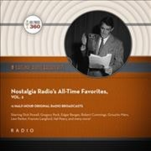 Nostalgia Radio's All-Time Favorites, Vol. 2 Library Edition