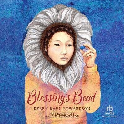 Blessing's Bead Unabridged edition