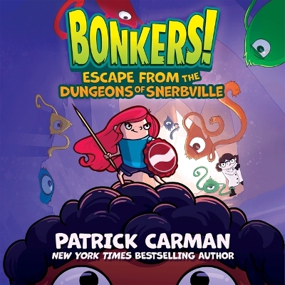 Escape from the Dungeons of Snerbville Unabridged edition
