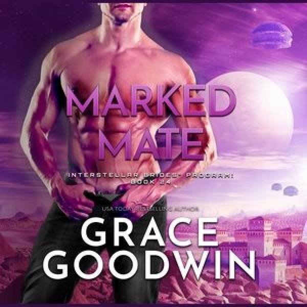 Marked Mate: An Interstellar Brides Novella Library Edition