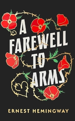 Farewell to Arms Unabridged edition