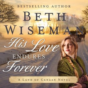 His Love Endures Forever Library Edition