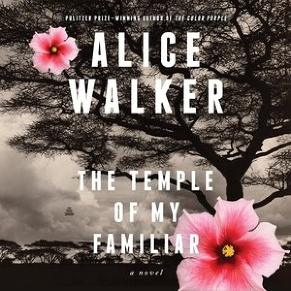 Temple of My Familiar Lib/E Library Edition