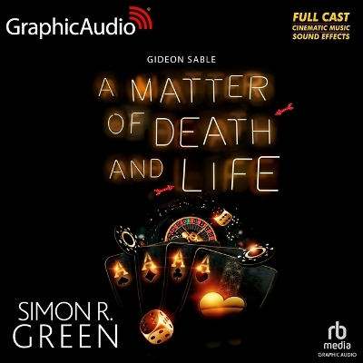 Matter of Death and Life [ Dramatized Adaptation]: Gideon Sable 2 Adapted ed.