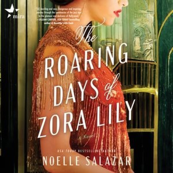 Roaring Days of Zora Lily Lib/E Library Edition