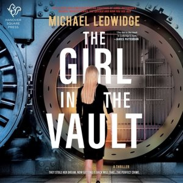 Girl in the Vault Lib/E: A Thriller Library Edition