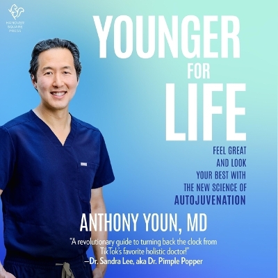 Younger for Life: Feel Great and Look Your Best with the New Science of Autojuvenation Unabridged edition
