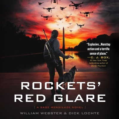 Rockets' Red Glare: A Sage Mendiluze Novel Unabridged edition