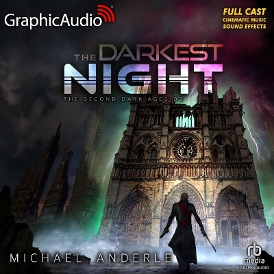 Darkest Night [ Dramatized Adaptation]: The Second Dark Ages 2 Adapted ed.