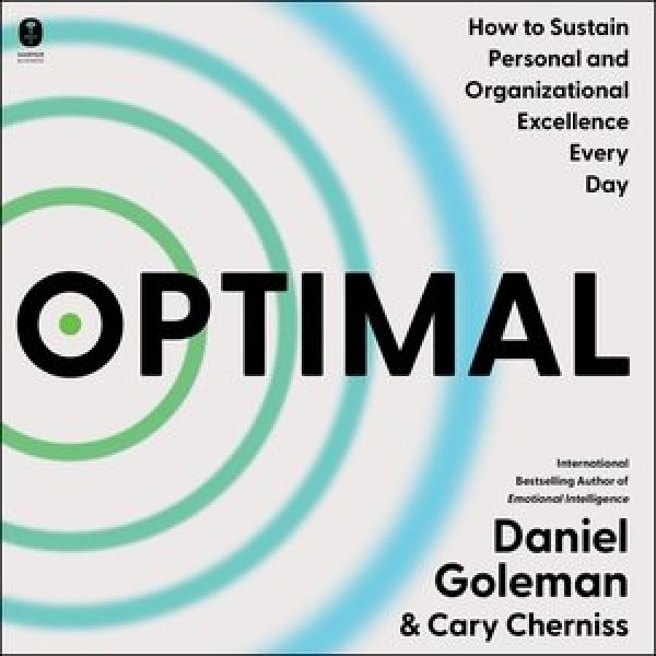 Optimal: How to Sustain Personal and Organizational Excellence Every Day Library Edition